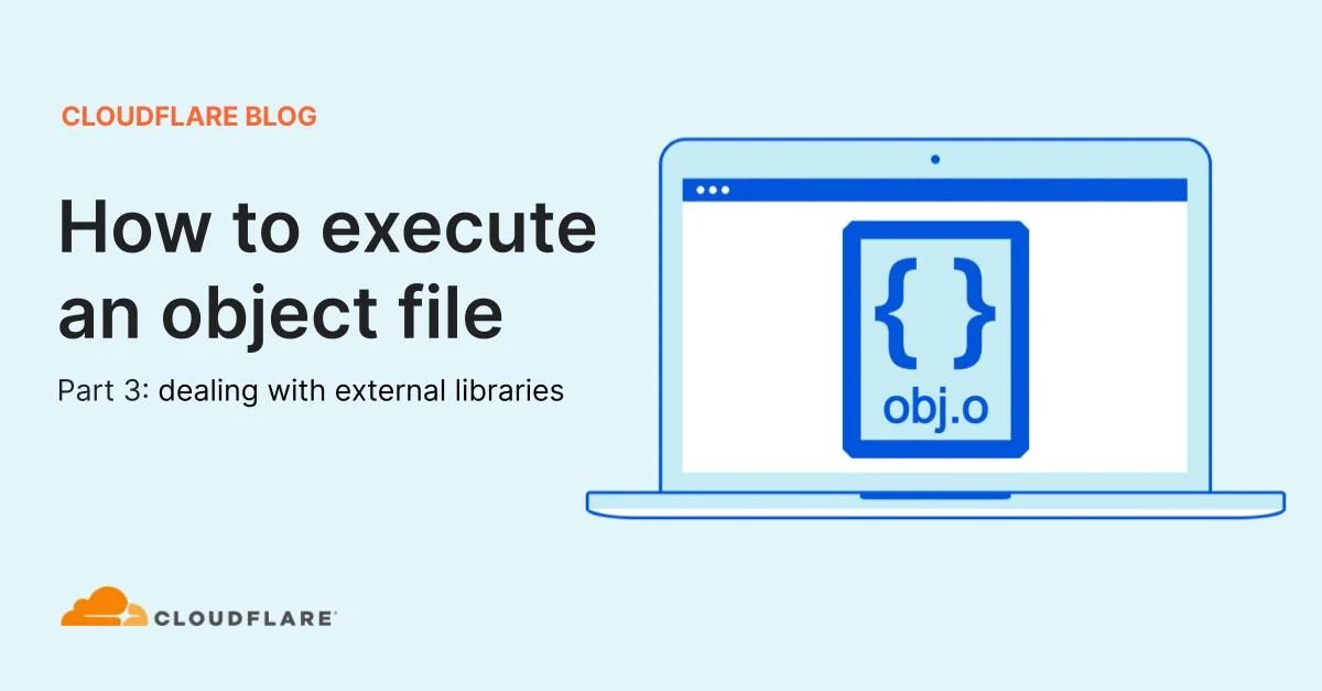 How to execute an object file: Part 3