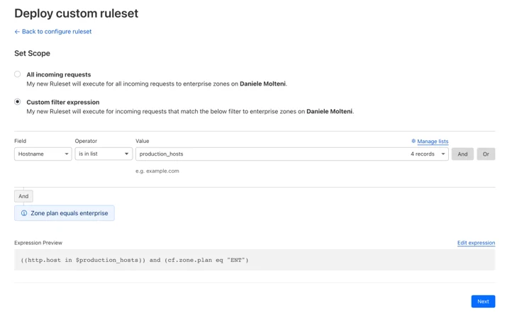 Use of hostname lists in the filter of a custom ruleset (available to Account-level WAF users).